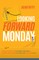 Looking Forward to Monday