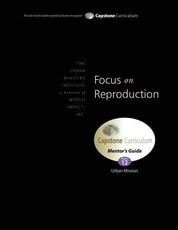 Focus on Reproduction, Mentor's Guide