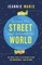 Across the Street and Around the World