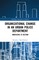 Organizational Change in an Urban Police Department