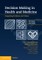 Decision Making in Health and Medicine