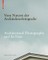 Vom Nutzen der Architekturfotografie / Architectural Photography and its Uses
