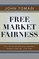 Free Market Fairness