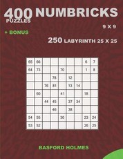 400 NUMBRICKS puzzles 9 x 9 + BONUS 250 LABYRINTH 25 x 25