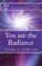 You are the Radiance