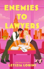 Enemies to Lawyers