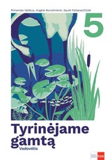 Tyrinėjame gamtą. Vadovėlis 5 klasei