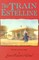 The Train to Estelline