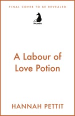 A Labour of Love Potion