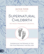 Supernatural Childbirth 40week Pregnancy Journal
