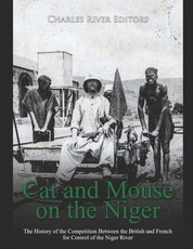 Cat and Mouse on the Niger