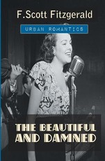 The Beautiful and Damned