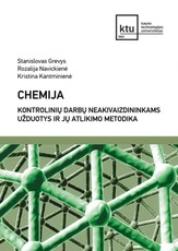 Chemija. Kontrolinių darbų neakivaizdininkams užduotys ir jų atlikimo metodika