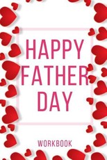 Happy Father Day Workbook