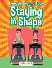 Staying in Shape