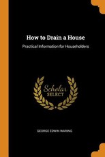 How to Drain a House