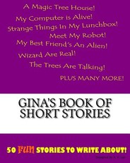 Gina's Book Of Short Stories