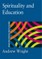 Spirituality and Education
