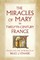 The Miracles of Mary in Twelfth-Century France