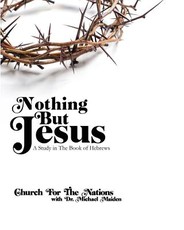 Nothing but Jesus