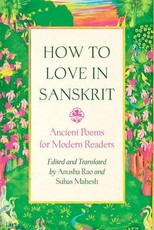 How to Love in Sanskrit