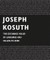 Joseph Kosuth: The-Exchange-Value-Of-Language-Has-Fallen-To-Zero