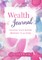 Wealth Journal