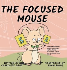 The Focused Mouse