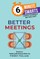Better Meetings