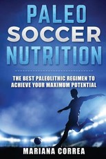 PALEO SOCCER Nutrition