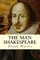 The Man Shakespeare