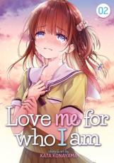 Love Me for Who I Am Vol. 2