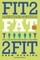 Fit2fat2fit
