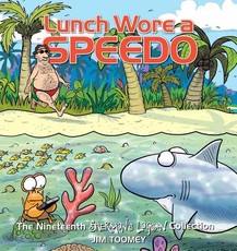 Lunch Wore a Speedo, 19