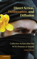 Direct Action, Deliberation, and Diffusion