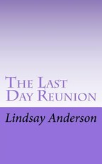 The Last Day Reunion