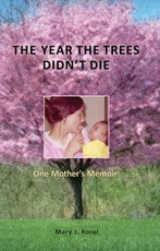Year The Trees Didn't Die
