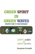 Green Spirit in Green Waves