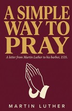 A Simple Way to Pray