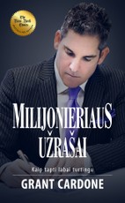 Milijonieriaus užrašai: kaip tapti labai turtingu