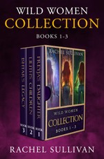 Wild Women Collection Books 1-3