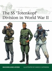 The SS 'Totenkopf' Division in World War II