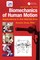Biomechanics of Human Motion