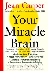 Your Miracle Brain