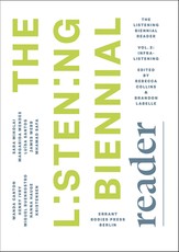The Listening Biennial Reader, Vol. 2