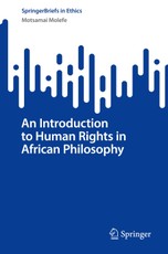 An Introduction to Human Rights in African Philosophy