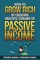 How to Grow Rich by Creating Multiple Streams of Passive Income