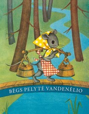 Bėgs pelytė vandenėlio