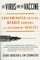 The Virus and the Vaccine