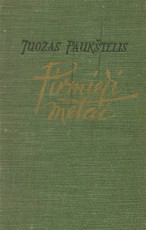 Pirmieji metai (Juozas Paukštelis)